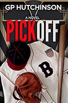 Pickoff: A Novel