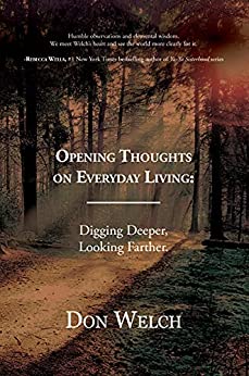 Opening Thoughts on Everyday Living
